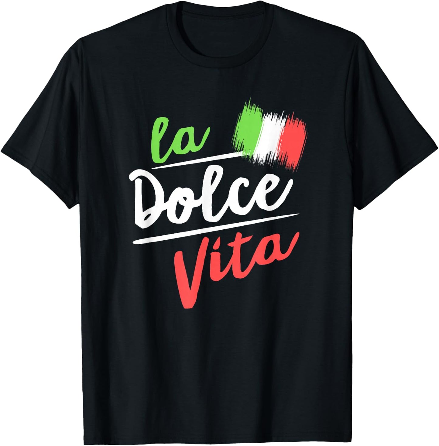 La Dolce Vita I Italian Lifestyle with italian flag T-Shirt - T-Shirt | Black