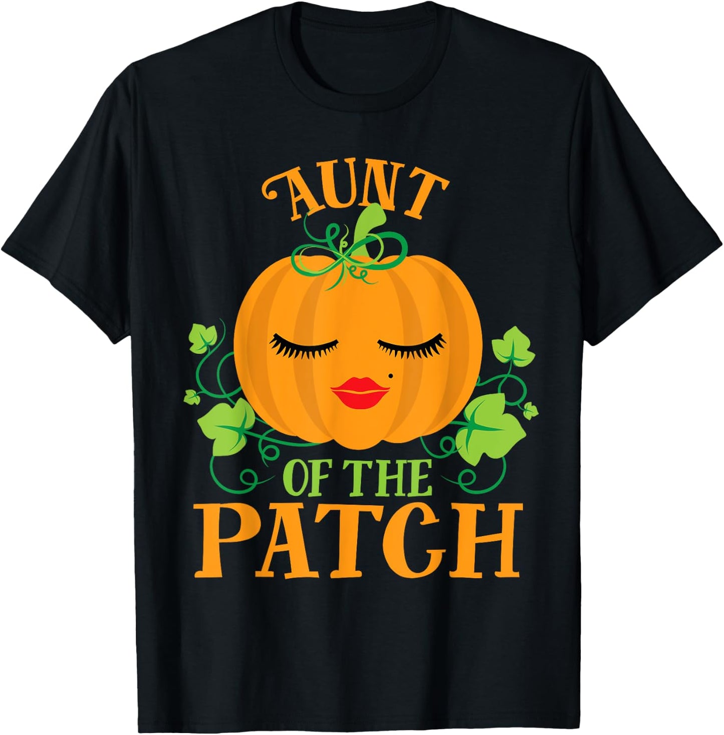Aunt Pumpkin of the Patch Sassy Matching Family Halloween T-Shirt - T-Shirt | Black