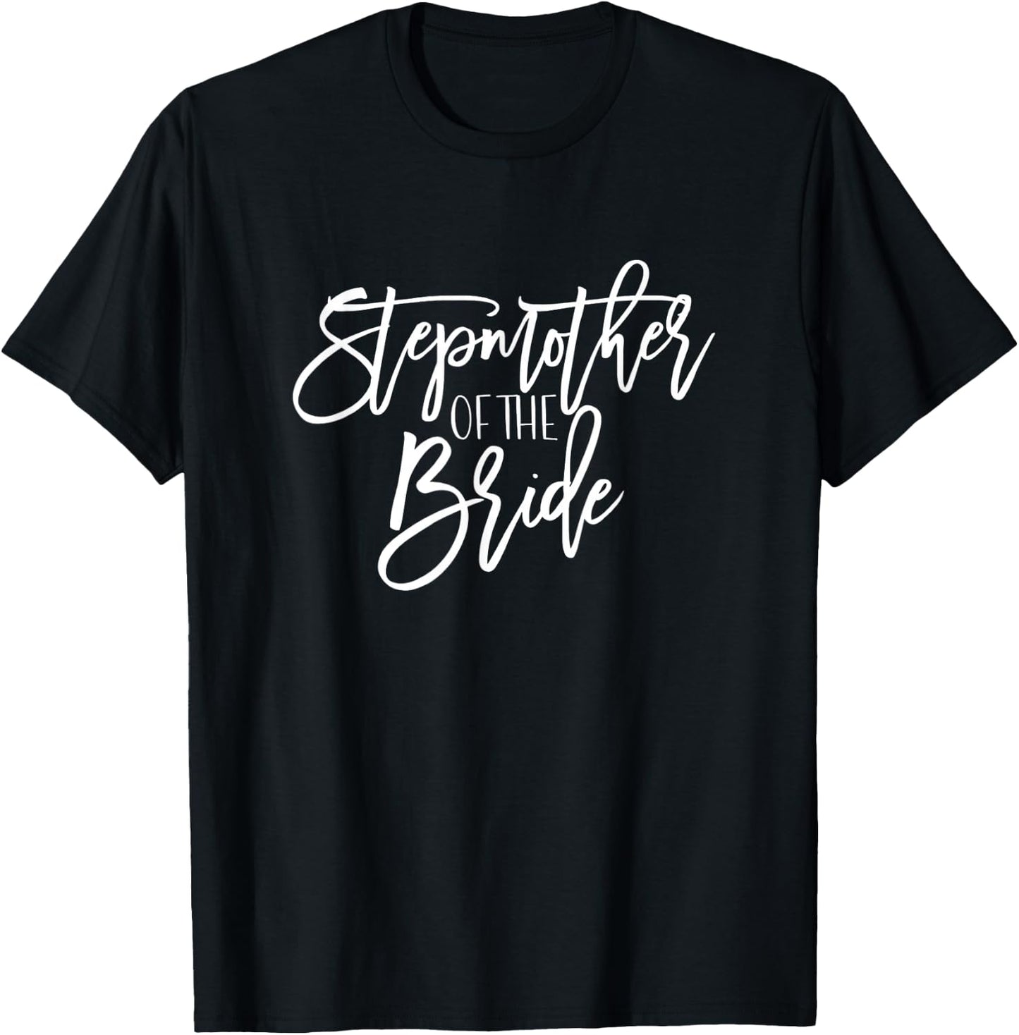 Stepmother of Bride Wedding Party Group Bridal Groom Gift T-Shirt - T-Shirt | Black