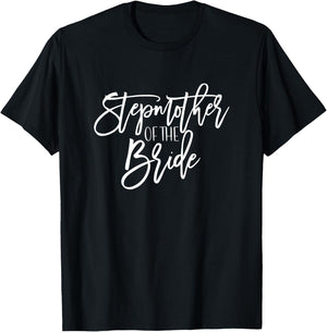 Stepmother of Bride Wedding Party Group Bridal Groom Gift T-Shirt - T-Shirt | Black