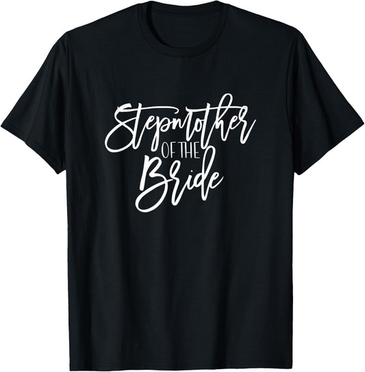 Stepmother of Bride Wedding Party Group Bridal Groom Gift T-Shirt - T-Shirt | Black