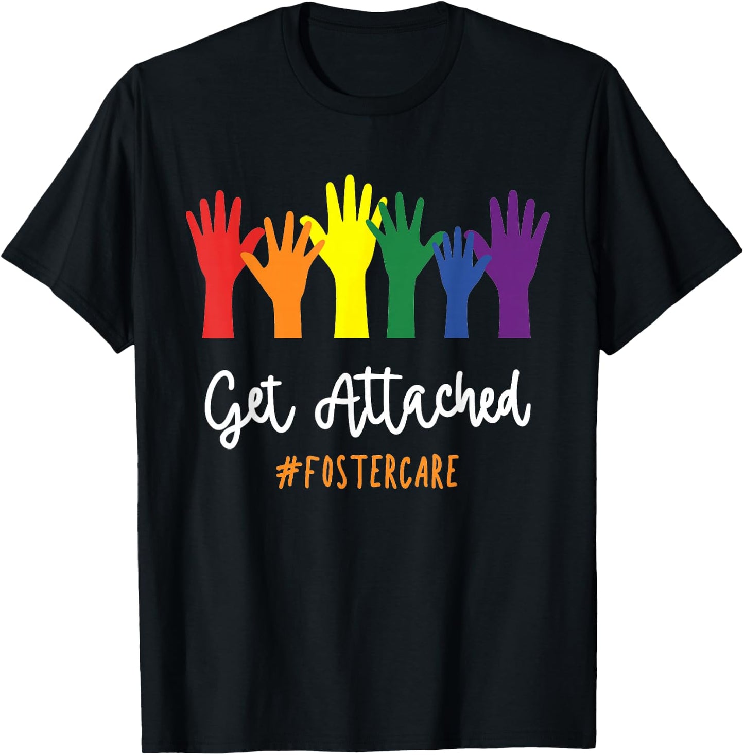 Foster Care Get Attached LGBTQ Adoption Pride Rainbow T-Shirt - T-Shirt | Black