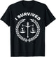I Survived 1L Law School Student Attorney Lawyer Lawyers 1st T-Shirt - T-Shirt | Black