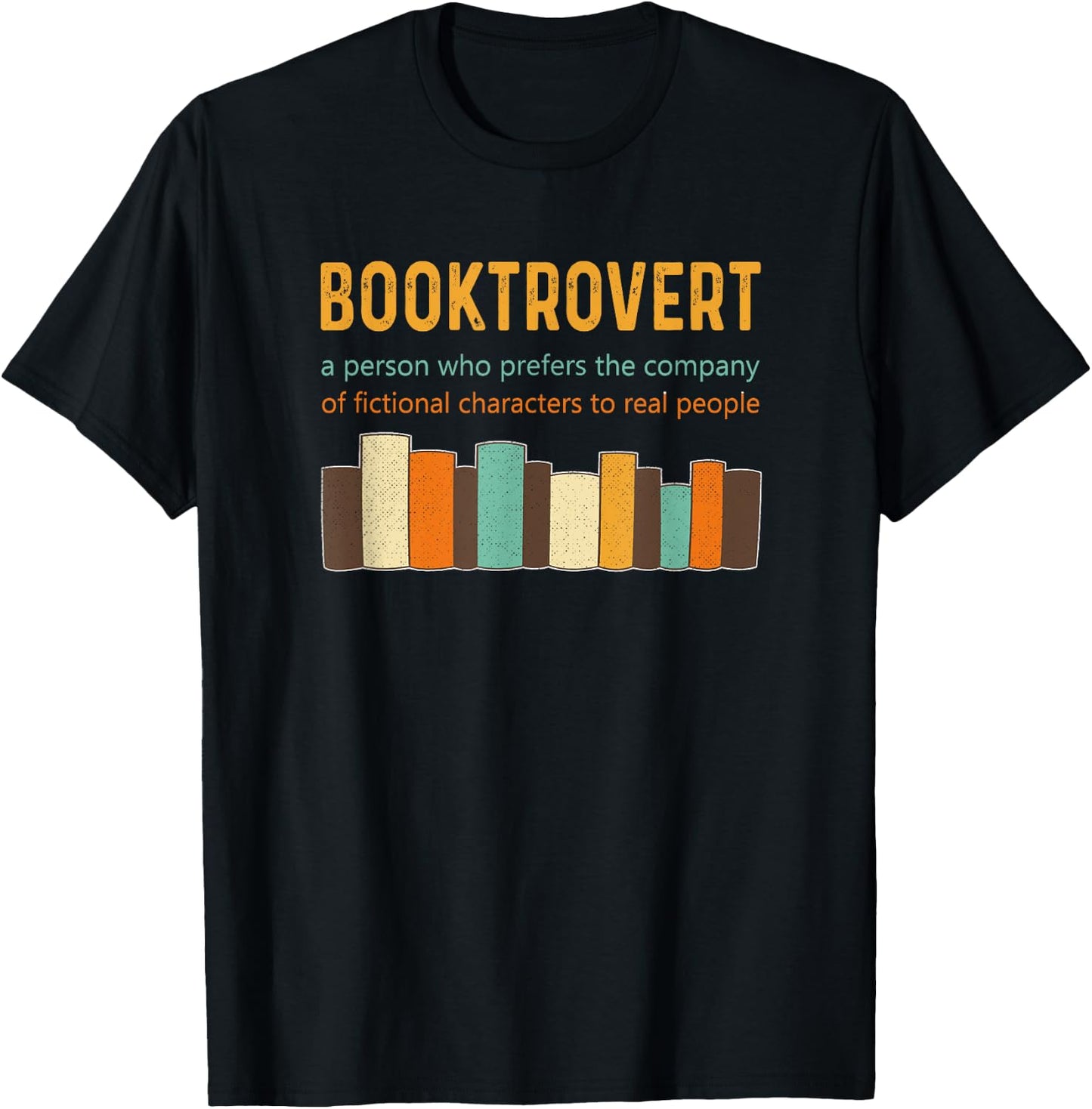 Booktrovert Book Lover Book Worm Reading Nerd Retro Colors T-Shirt - T-Shirt | Black