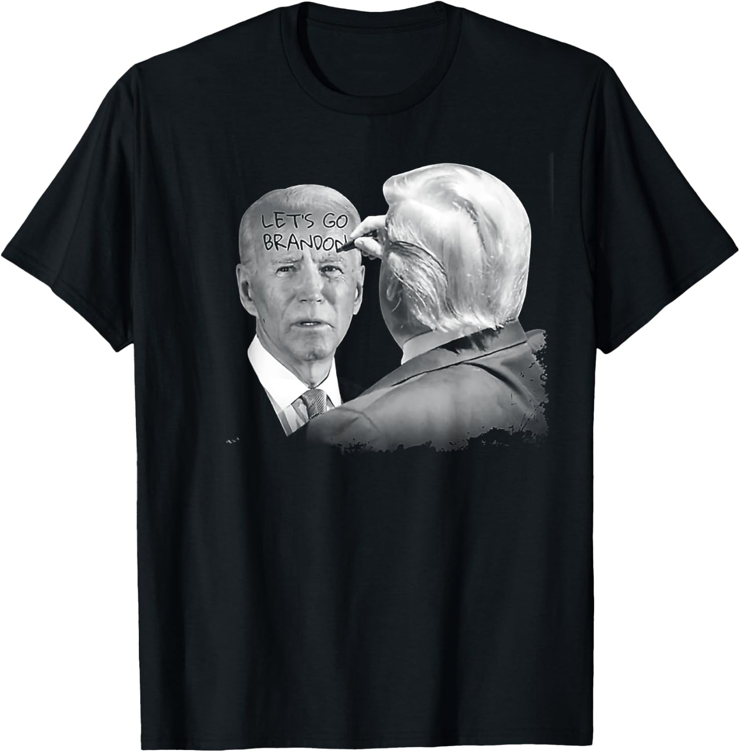 Let's Go Brandon Trump Writes On Biden's Forehead T-Shirt - T-Shirt | Black