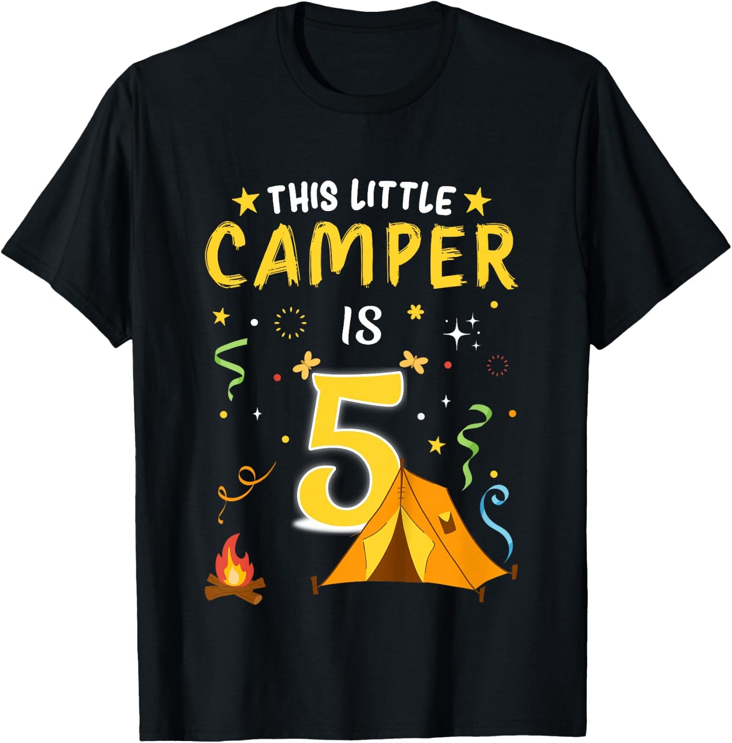 5 Year Old Boy Camper Girl Kids 5th Birthday Camping T-Shirt - T-Shirt | Black