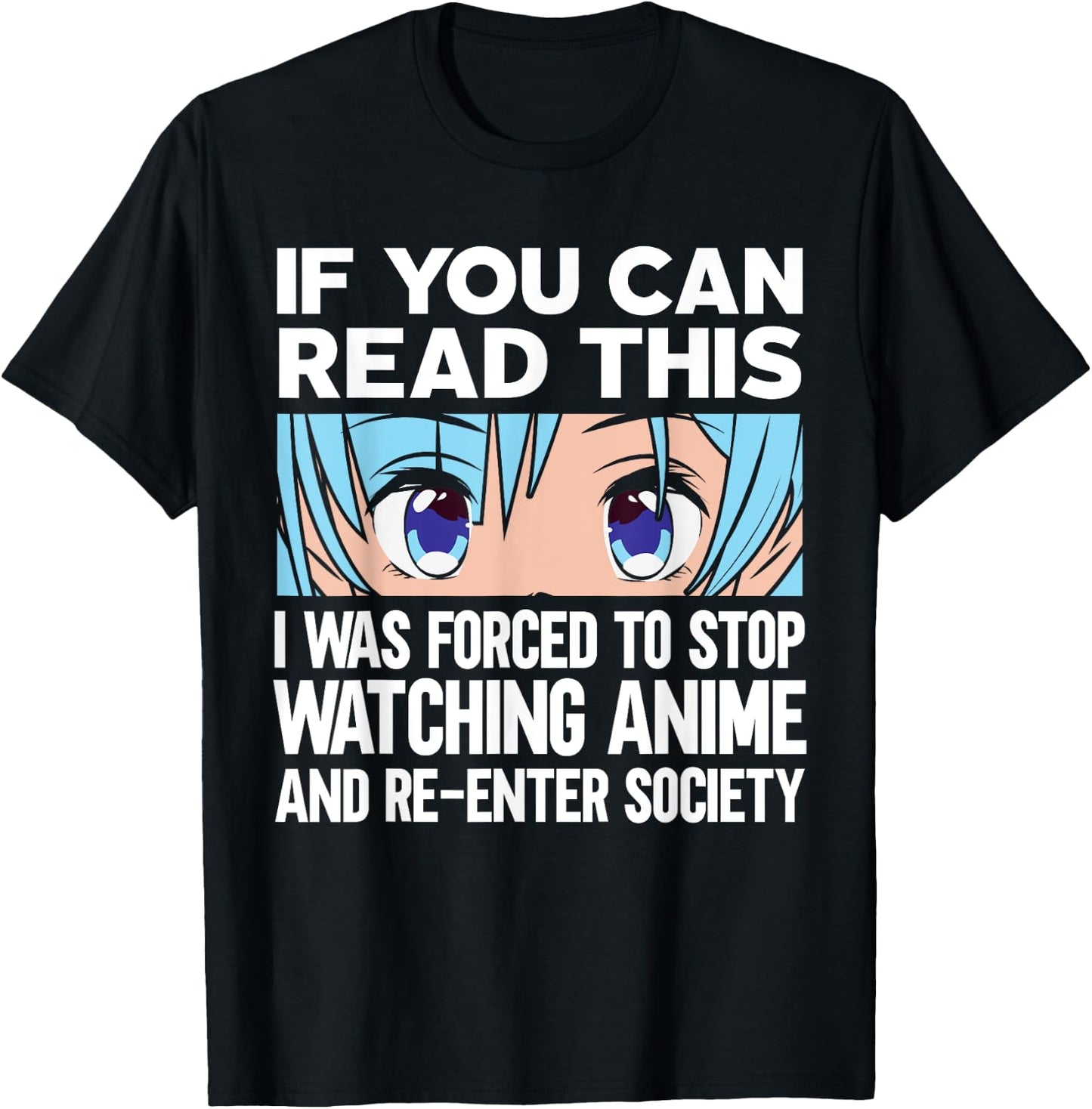 Anime art forced to re-enter society stop watching anime T-Shirt - T-Shirt | Black