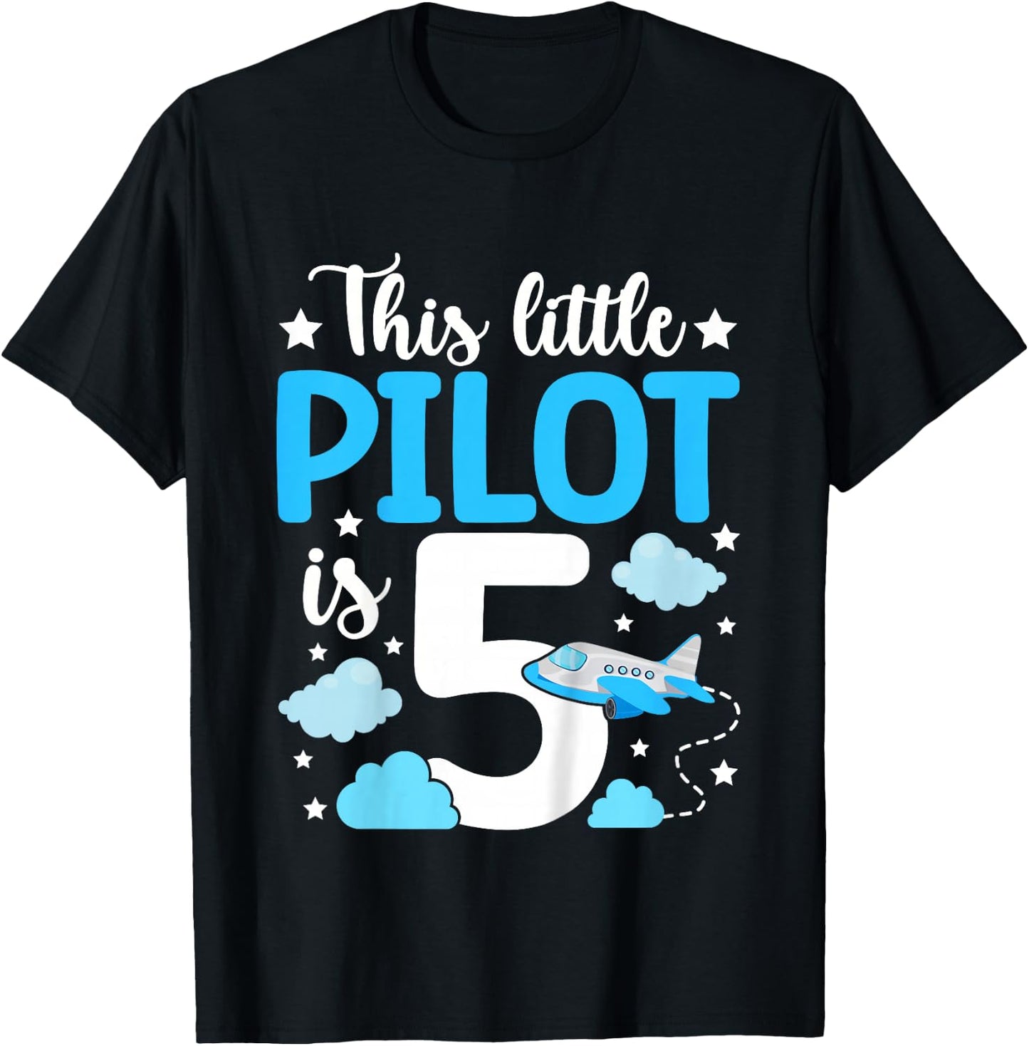 This little Pilot is 5 Airplane 5th Birthday T-Shirt - T-Shirt | Black