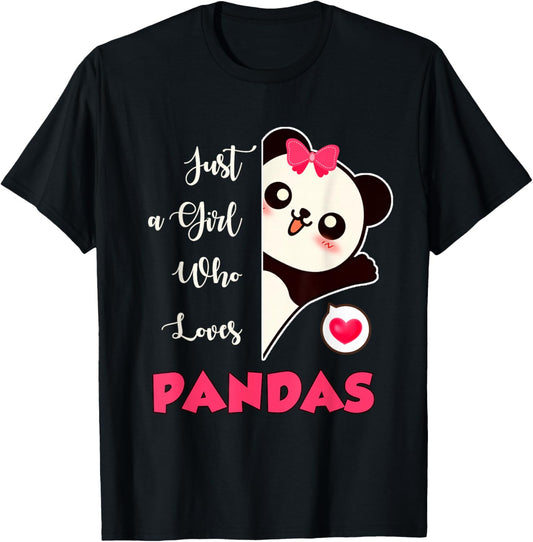 Panda Gift Just A Girl Who Loves Pandas T-Shirt - T-Shirt | Black