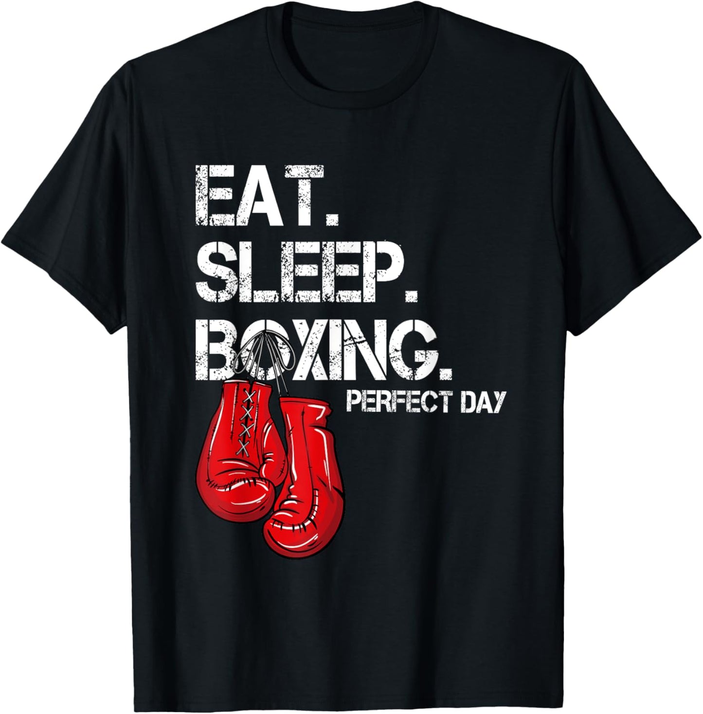 Funny Eat. Sleep. Repeat. Boxing Lover Perfect Day Gift T-Shirt - T-Shirt | Black