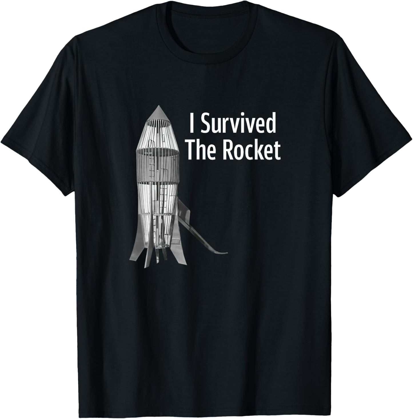 I Survived The Rocket Funny Apparel T-Shirt - T-Shirt | Black