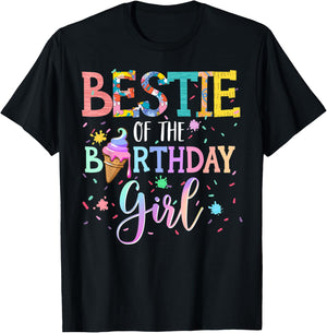 Bestie Of The Birthday Girl Sweetie T-Shirt - T-Shirt | Black