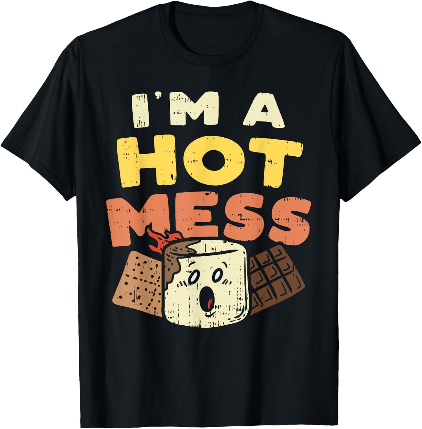 Im A Hot Mess Marshmallow Smores Summer Campfire Camper Gift T-Shirt - T-Shirt | Black