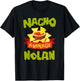 Custom Mexican Christmas Father's Day Name NACHO AVERAGE NOLAN Funny Birthday Personalized Name T-Shirt - T-Shirt | Black