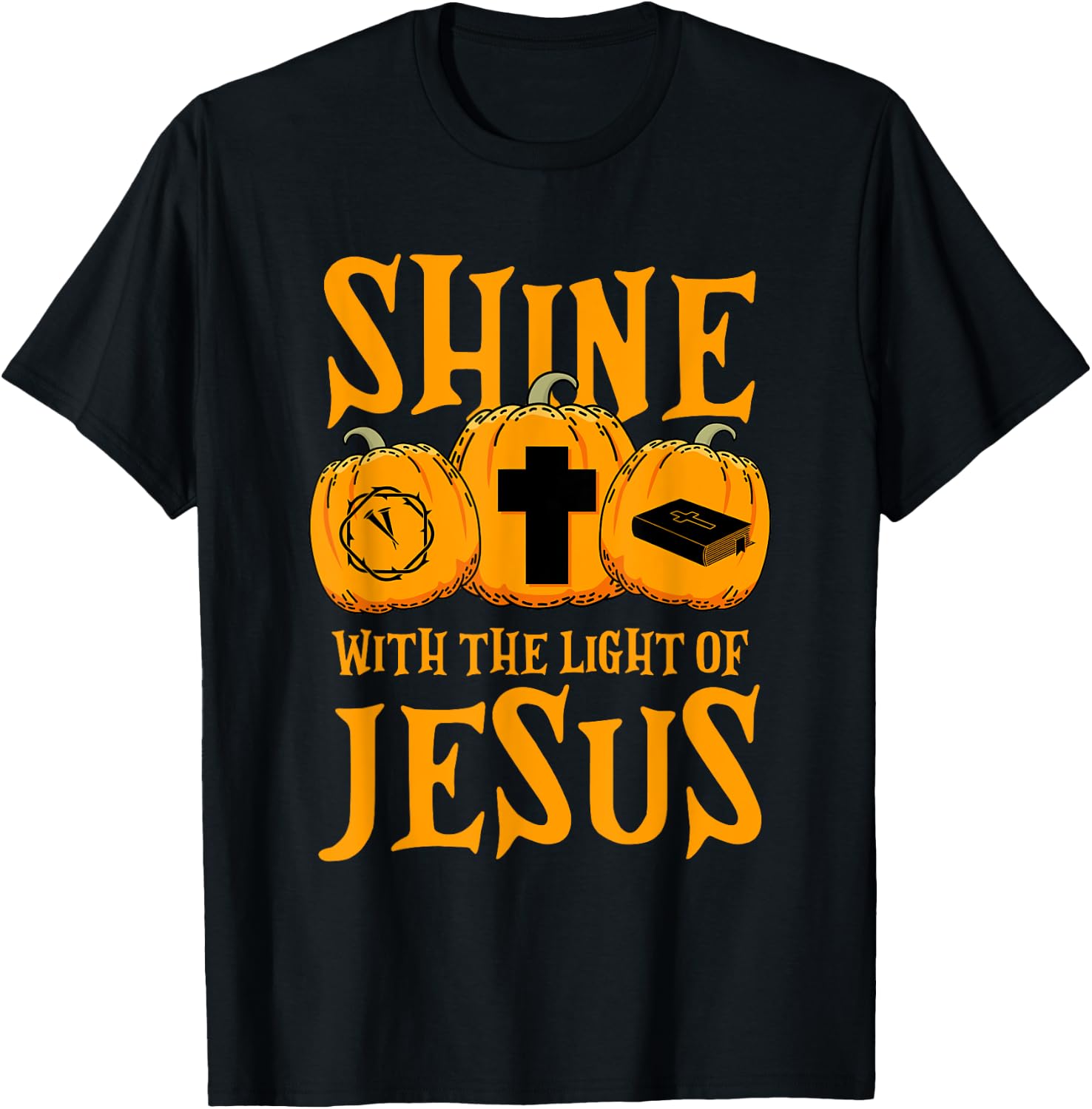 Shine With The Light Of Jesus Halloween Costume Christian T-Shirt - T-Shirt | Black