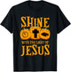 Shine With The Light Of Jesus Halloween Costume Christian T-Shirt - T-Shirt | Black