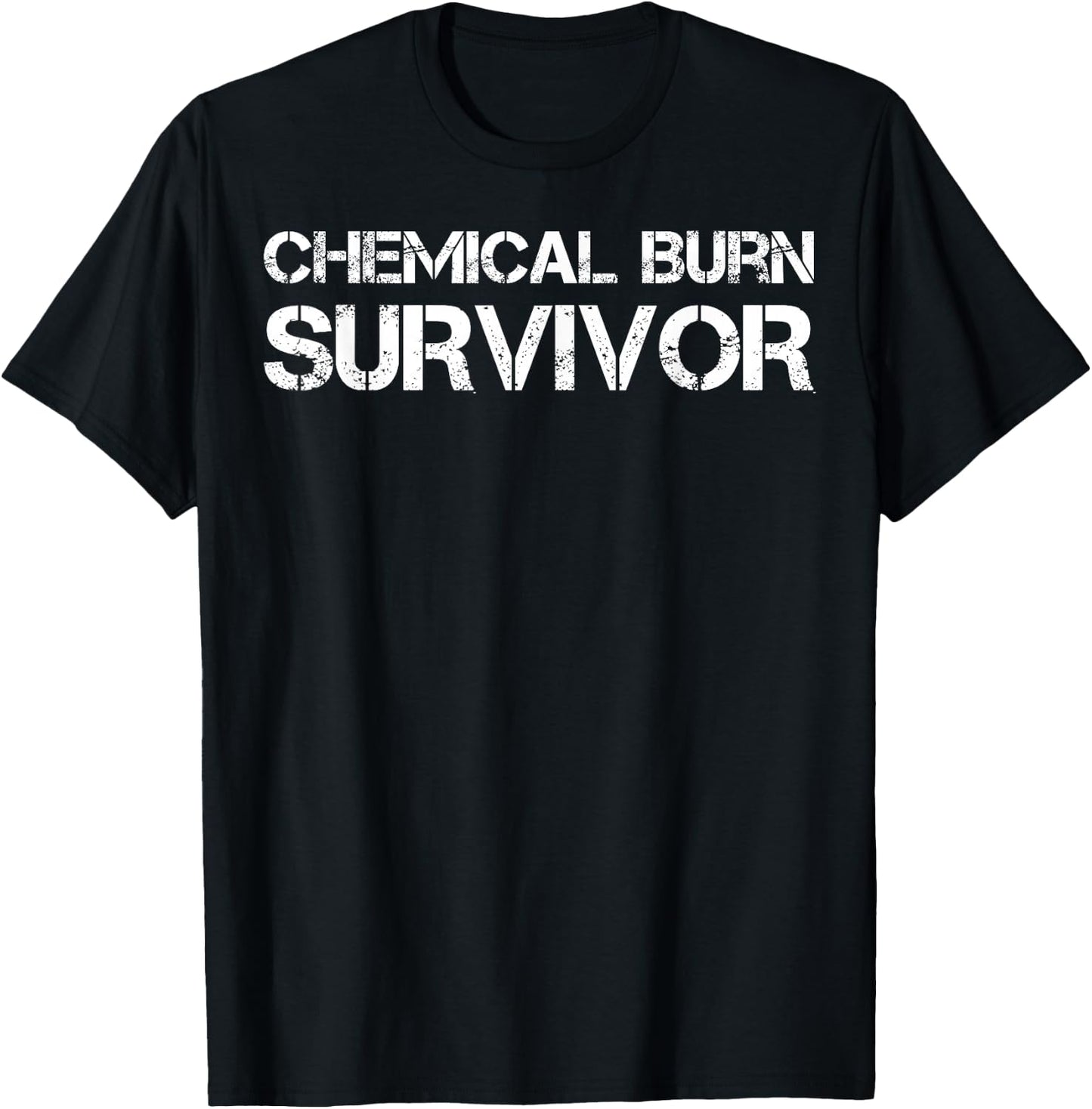 Chemical Burn Survivor T-Shirt - T-Shirt | Black