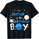 Brother of The Birthday Boy Space Astronaut Matching Family T-Shirt - T-Shirt | Black