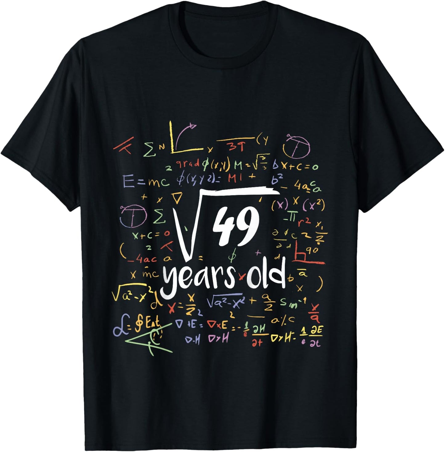 Square Root Of 49 - 7th Birthday 7 Year Old Math Bday T-Shirt - T-Shirt | Black