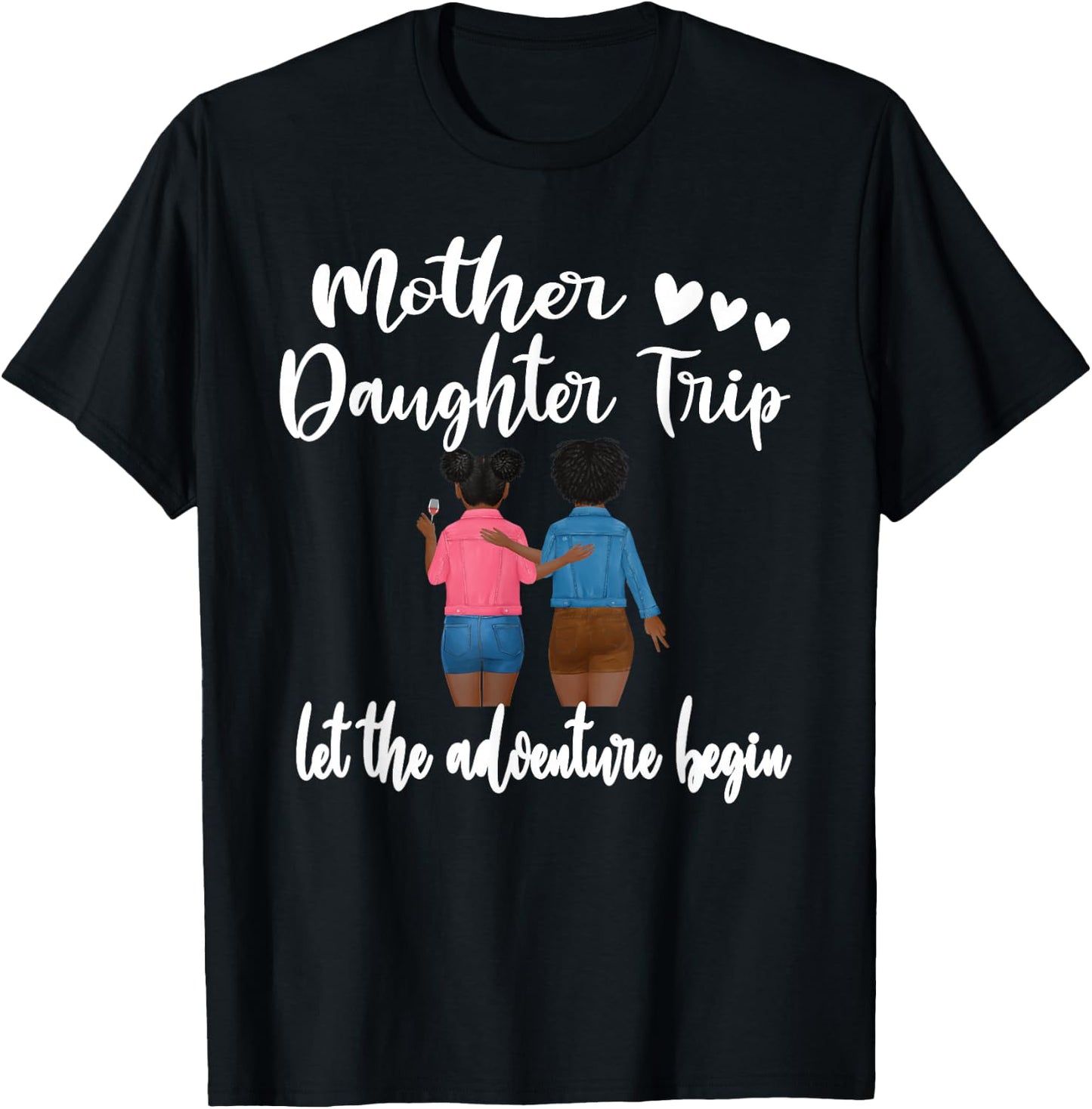Afro American Mother Daughter Trip Black Women Travel T-Shirt - T-Shirt | Black