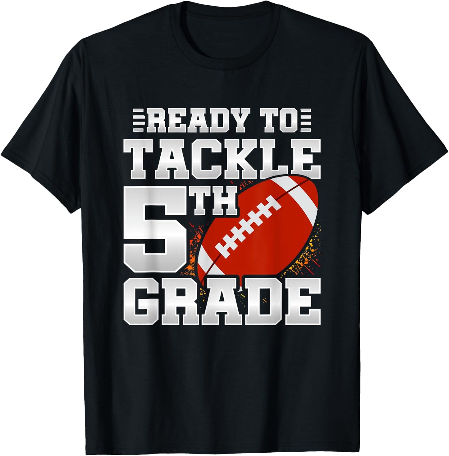 Ready To Tackle 5th Grade - First Day Of School - 5th Grade T-Shirt - T-Shirt | Black