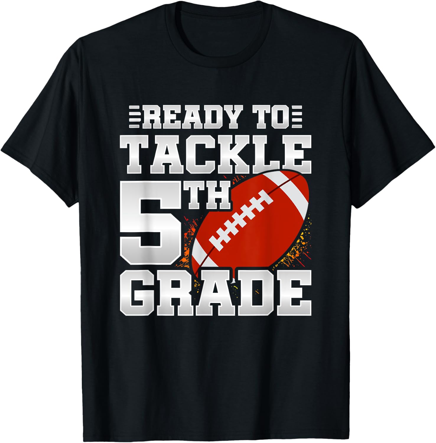 Ready To Tackle 5th Grade - First Day Of School - 5th Grade T-Shirt - T-Shirt | Black