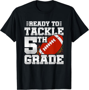 Ready To Tackle 5th Grade - First Day Of School - 5th Grade T-Shirt - T-Shirt | Black