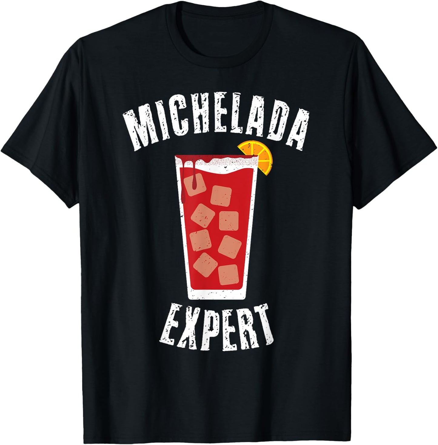 Michelada Expert Mexican Cerbeza Coctel Limon Spicy Camaron T-Shirt - T-Shirt | Black