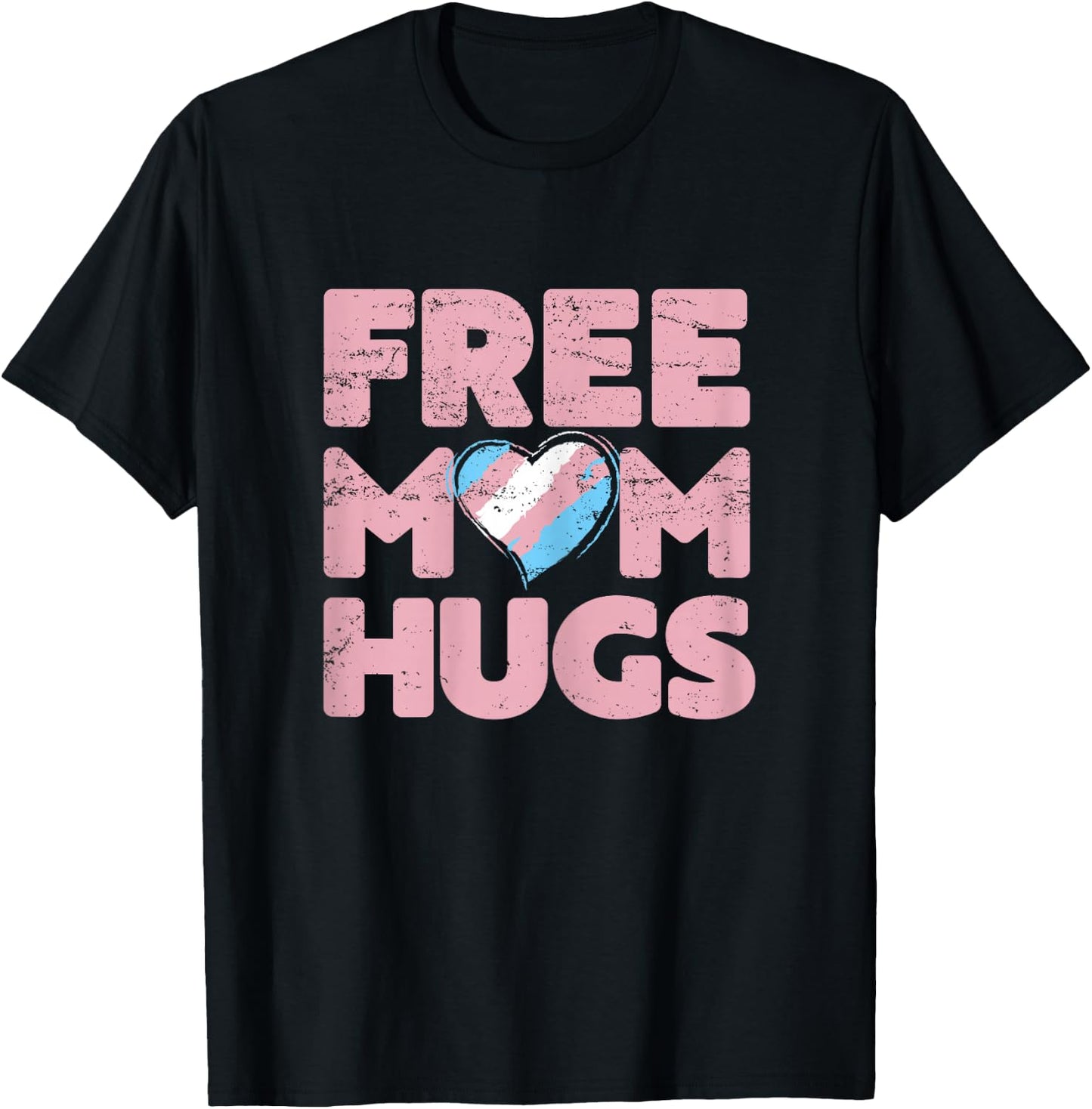 Free Mom Hugs , Free Mom Hugs Transgender Pride Shirt T-Shirt - T-Shirt | Black