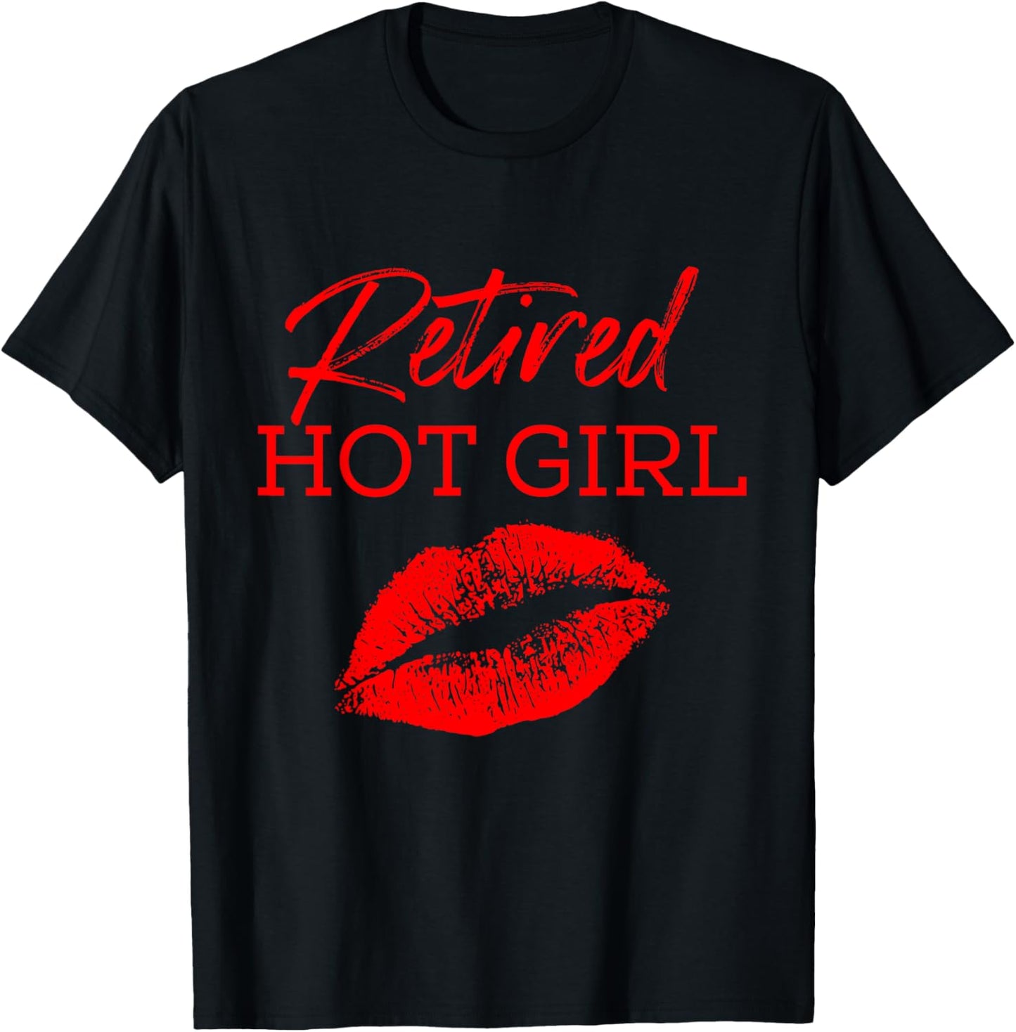 Retired Hot Girl Funny Couple T-Shirt - T-Shirt | Black