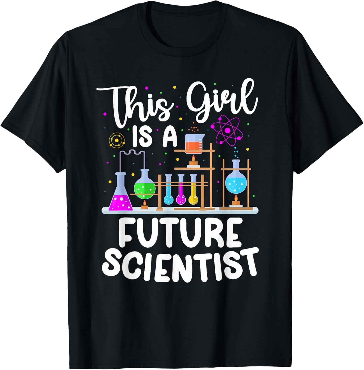 This Girl is A Future Scientist Kids Scientist Science T-Shirt - T-Shirt | Black