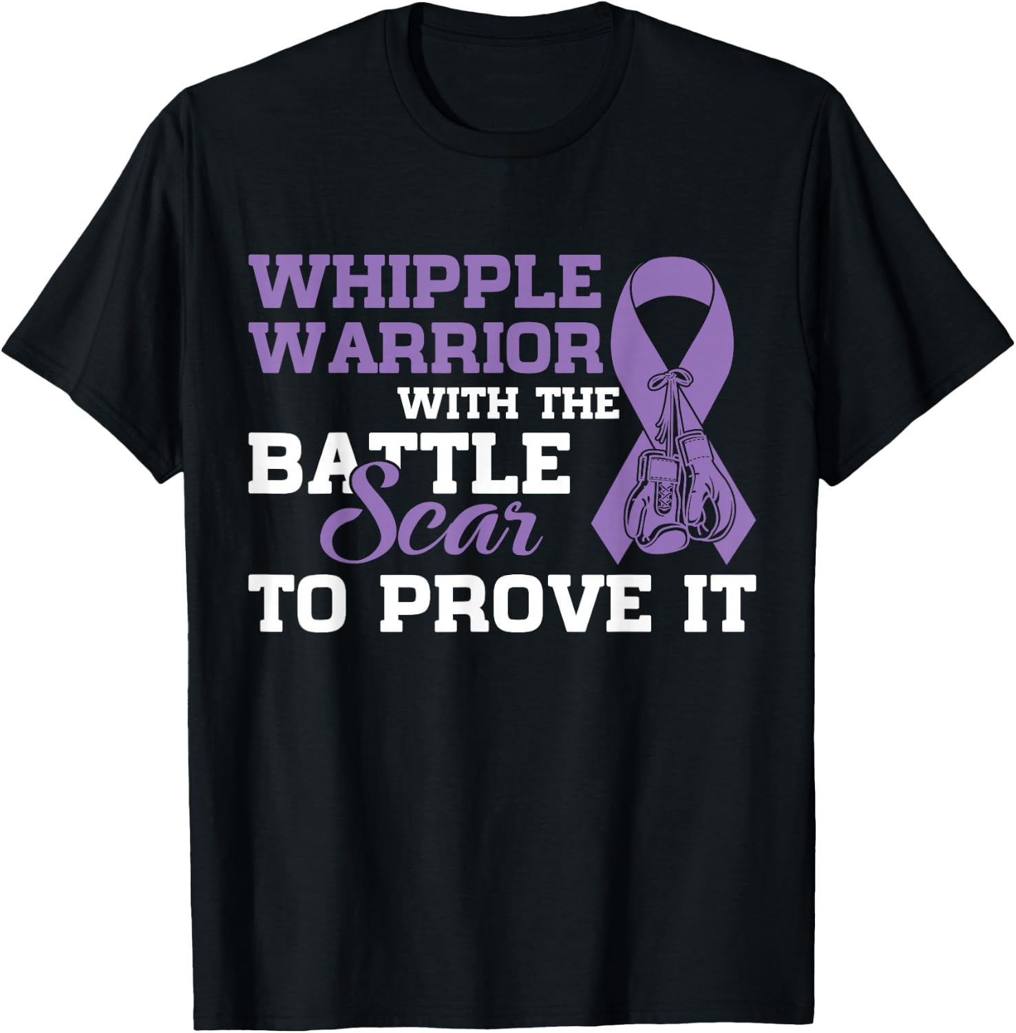 Whipple Warrior Pancreatic Cancer Awareness Gift T-Shirt - T-Shirt | Black