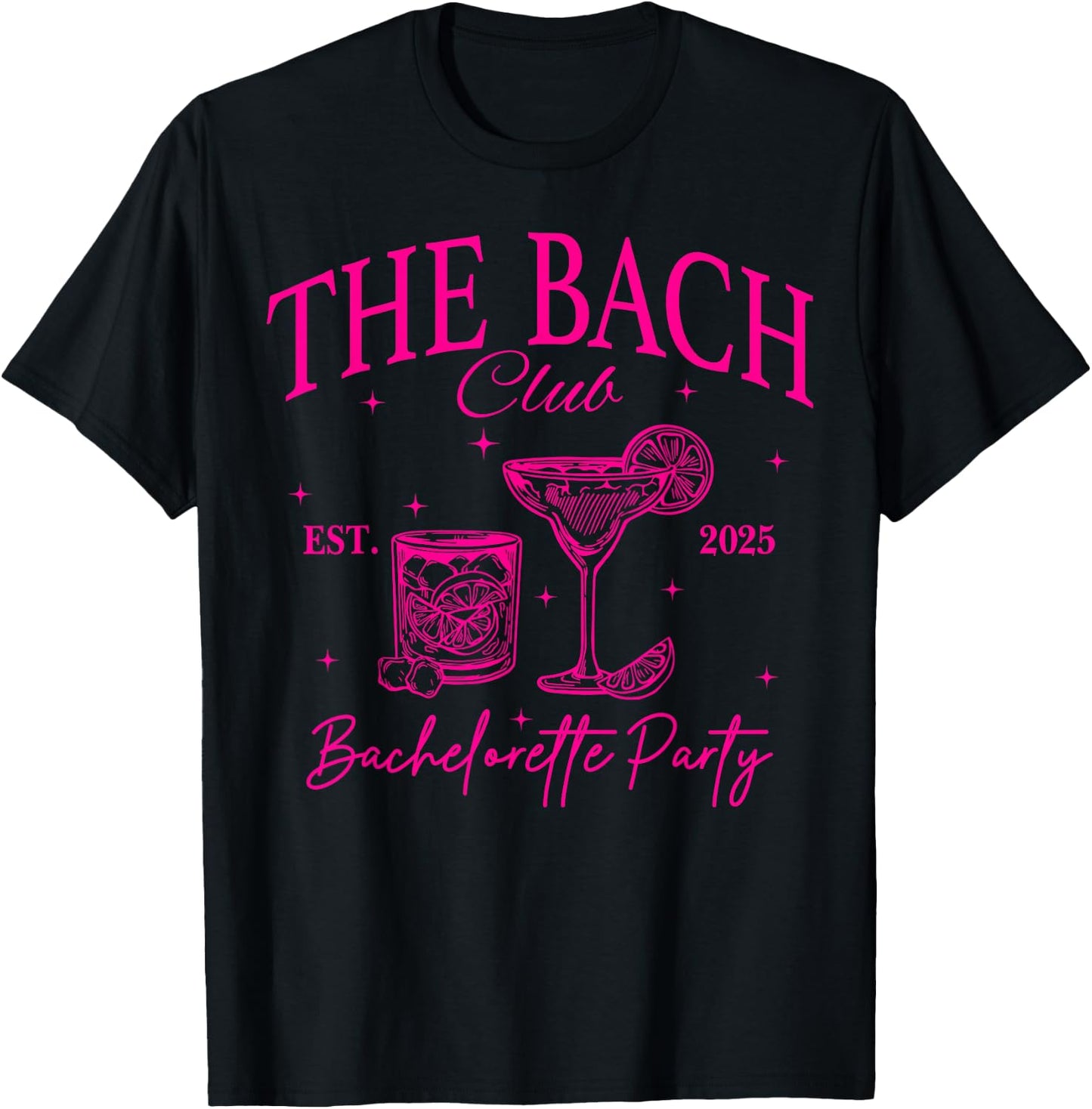 Bride Club Bach Club Matching Bachelorette Party 2025 T-Shirt - T-Shirt | Black