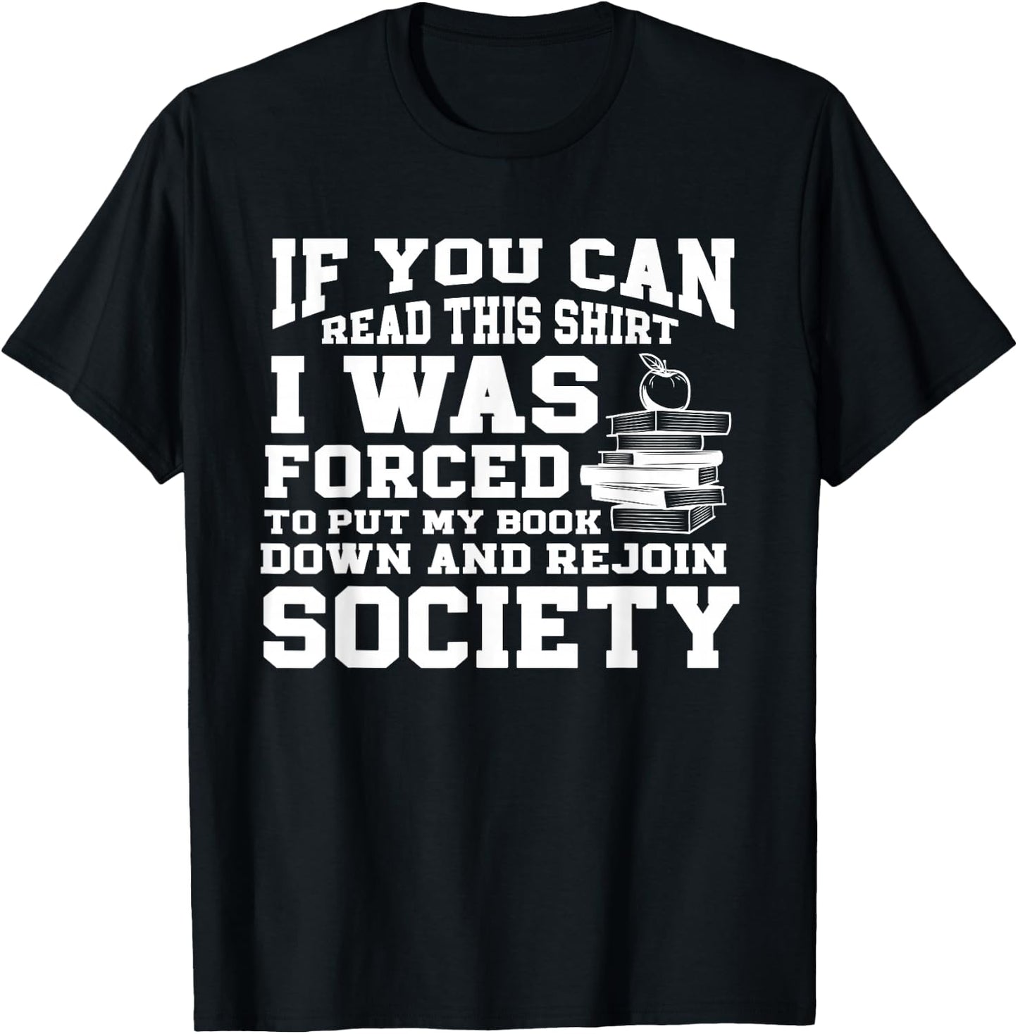 I Was Forced To Put My Book Down Reading T-Shirt - T-Shirt | Black