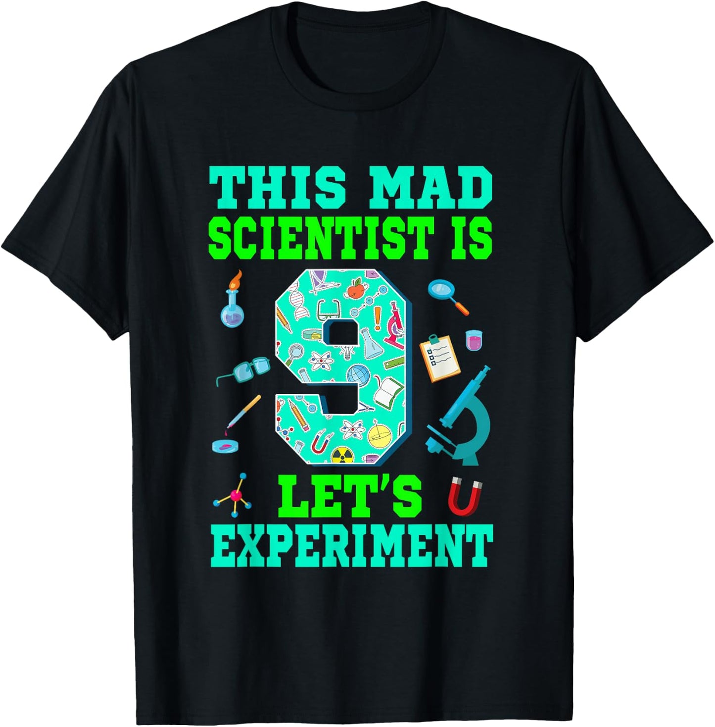 This Mad Scientist Is 9 Science 9th Birthday Boy Girl T-Shirt - T-Shirt | Black