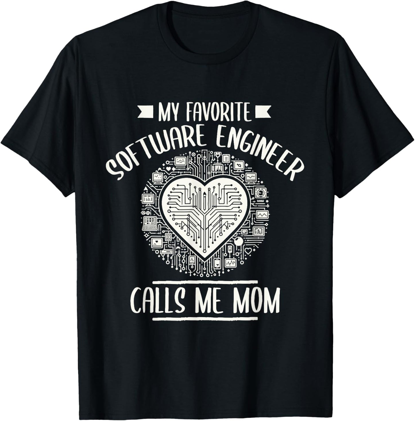 Software Engineer Calls Me Mom Engineering Graphic T-Shirt - T-Shirt | Black