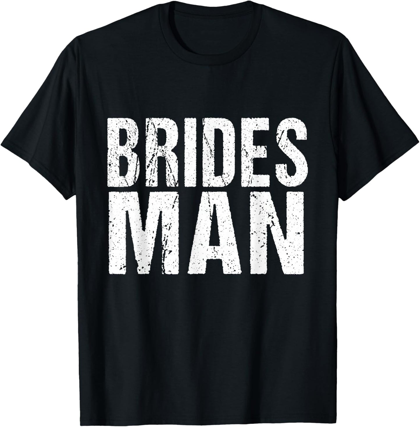 Matching Bridal Party Shirts Bridesman T-Shirt - T-Shirt | Black