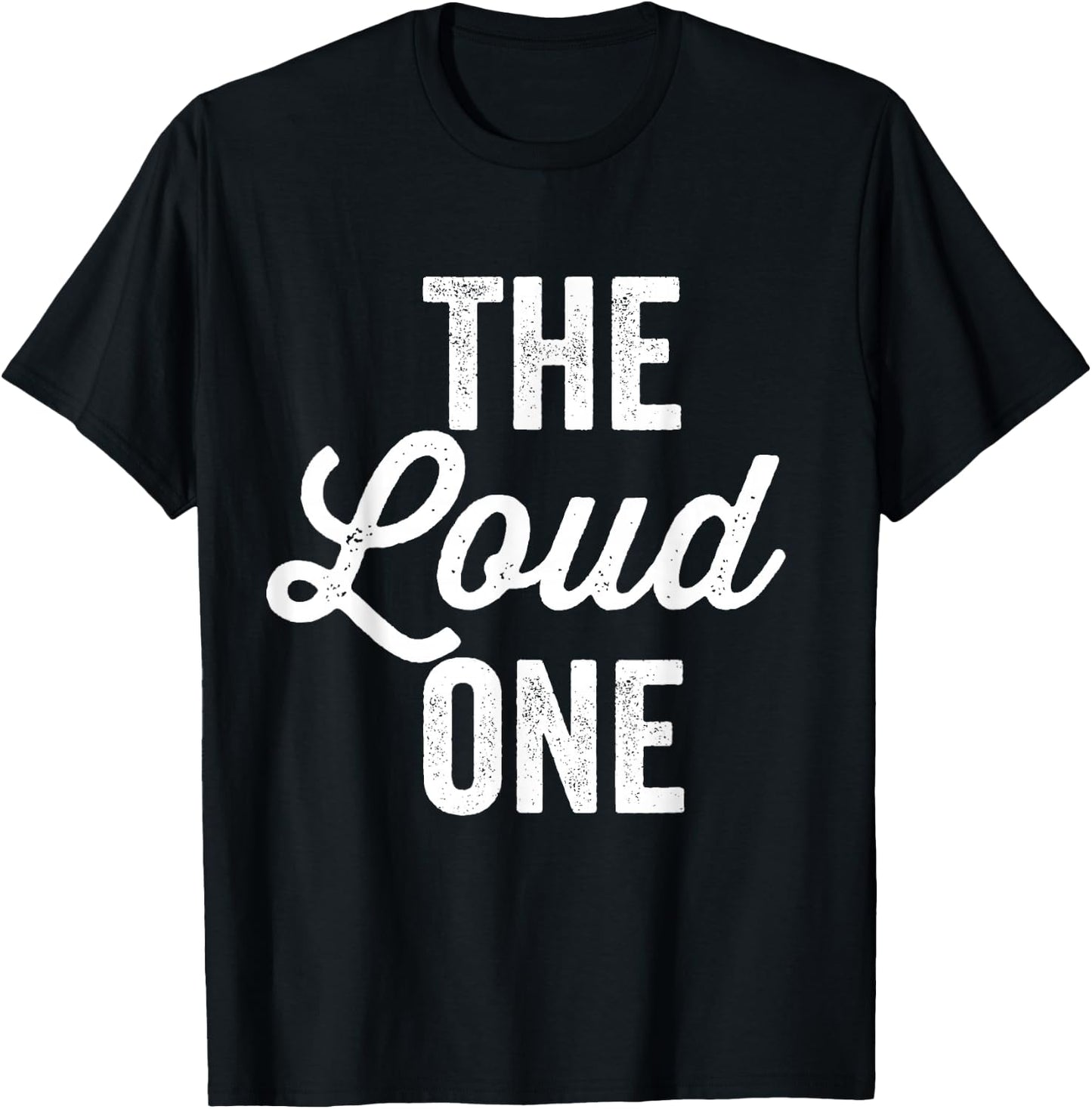 The Quiet One Loud One Matching Couples Bff Bestfriend T-Shirt - T-Shirt | Black