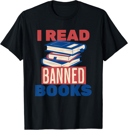 I Read Banned Books Lover Bookworm Reading Librarian Women T-Shirt - T-Shirt | Black