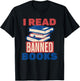 I Read Banned Books Lover Bookworm Reading Librarian Women T-Shirt - T-Shirt | Black