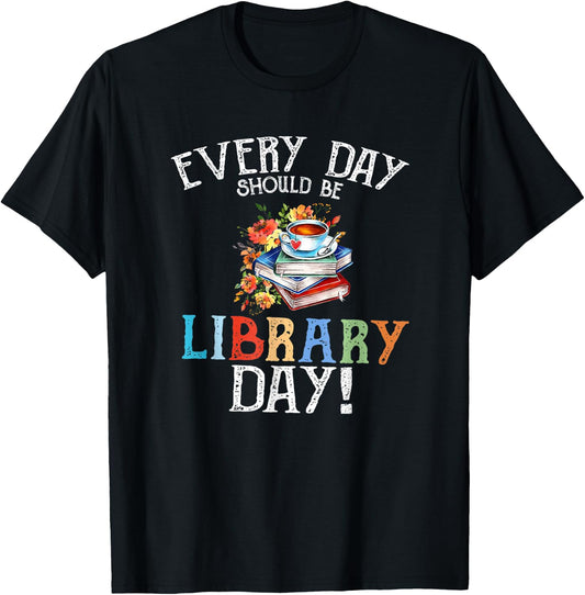 Everyday Should Be Library Day Floral & Coffe Latte T-Shirt - T-Shirt | Black