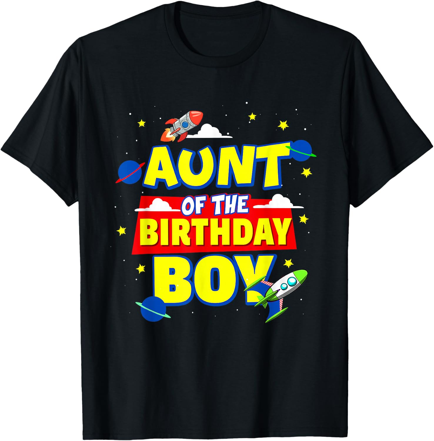 Aunt Of The Birthday Astronaut Boy Outer Space Theme Party T-Shirt - T-Shirt | Black