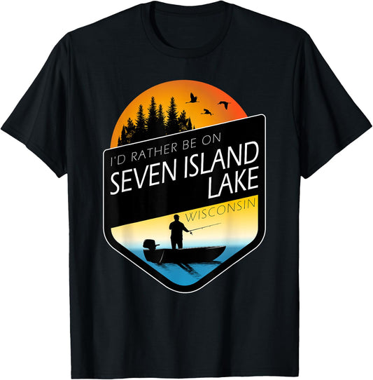 I'd Rather Be On Seven Island Lake Wisconsin Fishing T-Shirt - T-Shirt | Black