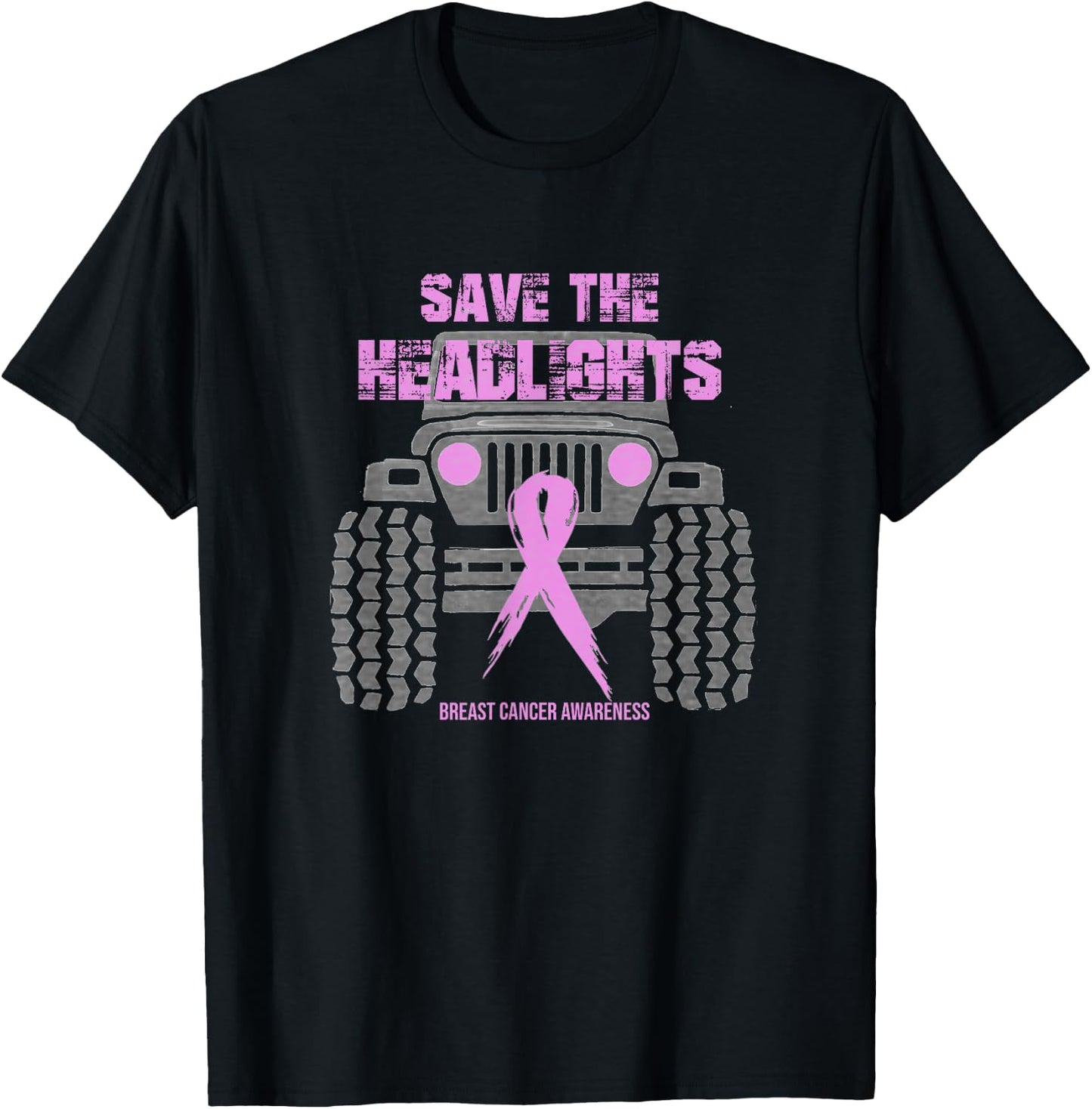 Save the headlights/ Breast Cancer Awareness T-Shirt - T-Shirt | Black