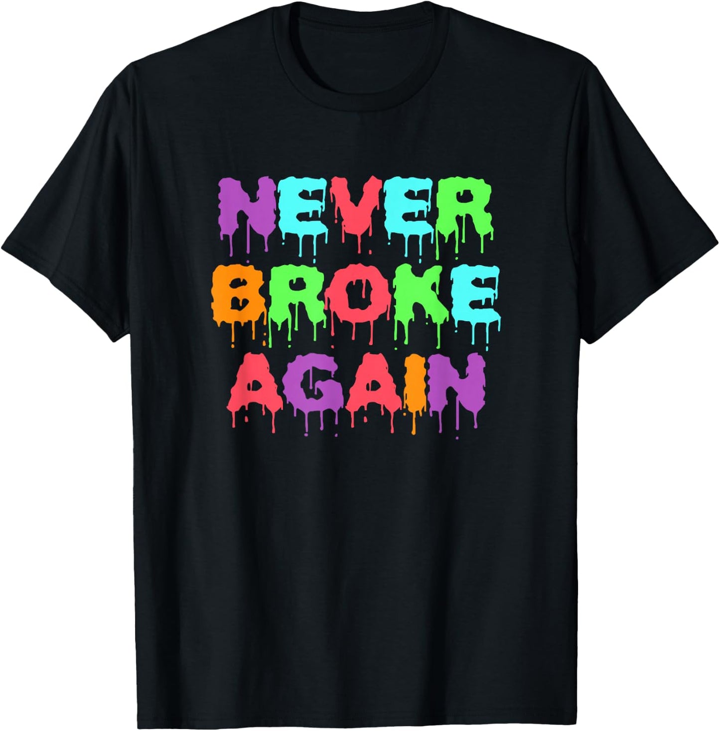 Never Broke Again Hustle & Grind Motivational T-Shirt - T-Shirt | Black