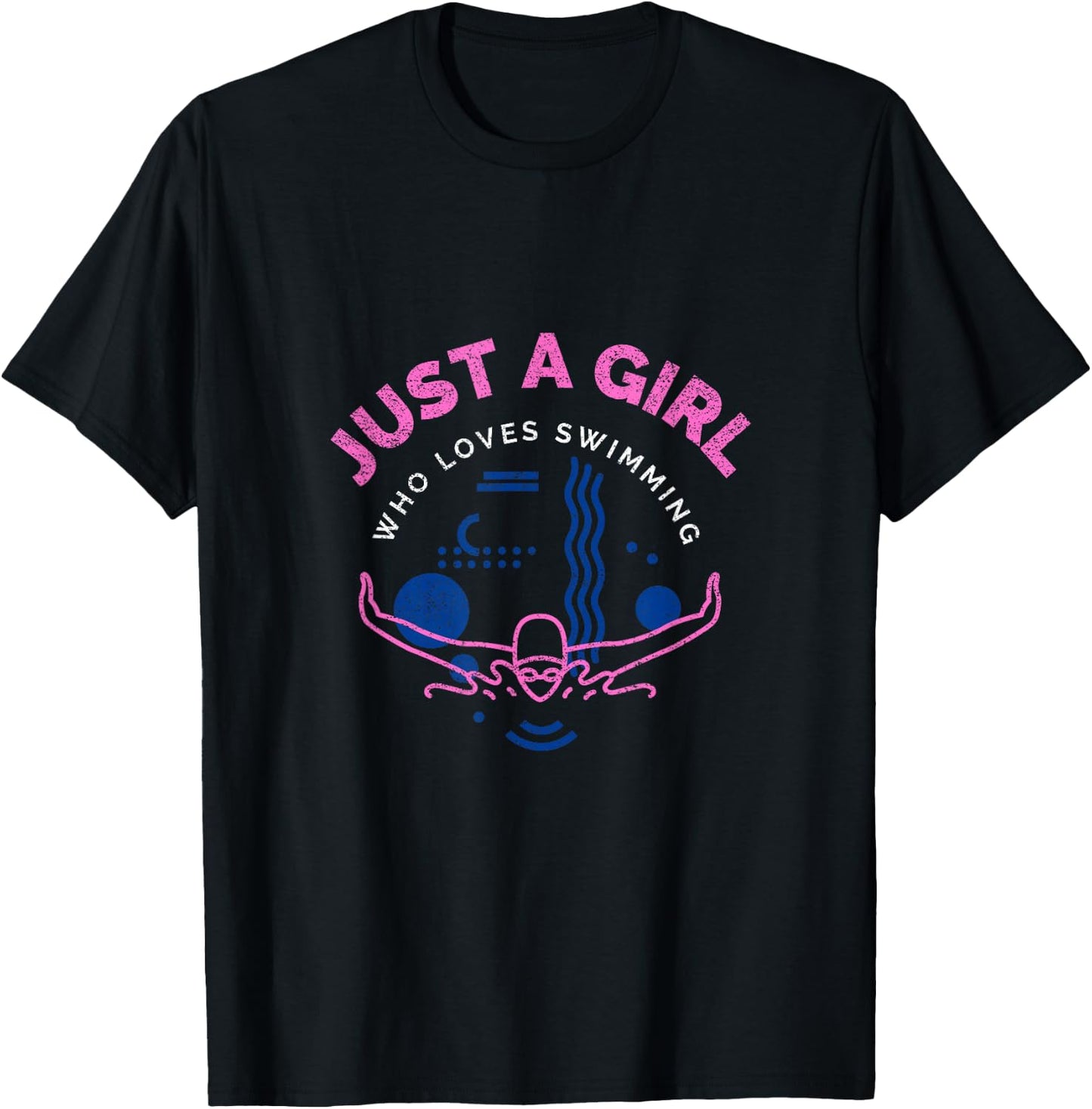 Swimming Funny Saying Just A Girl Who Loves Swimming T-Shirt - T-Shirt | Black