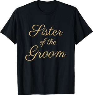 Sister of the Groom, Wedding & Bridal, Tan Script T-Shirt - T-Shirt | Black