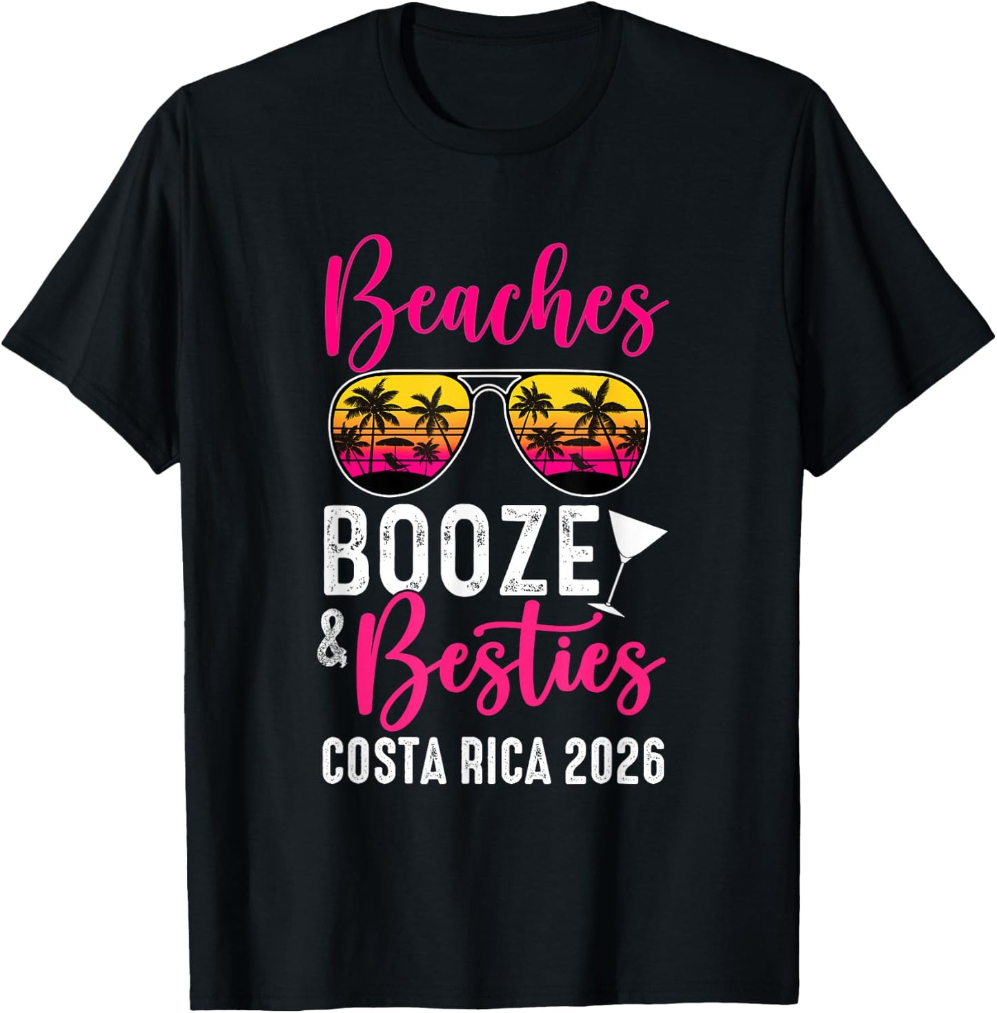 Girls Weekend Trip Costa Rica 2026 Beaches Booze Besties T-Shirt - T-Shirt | Black