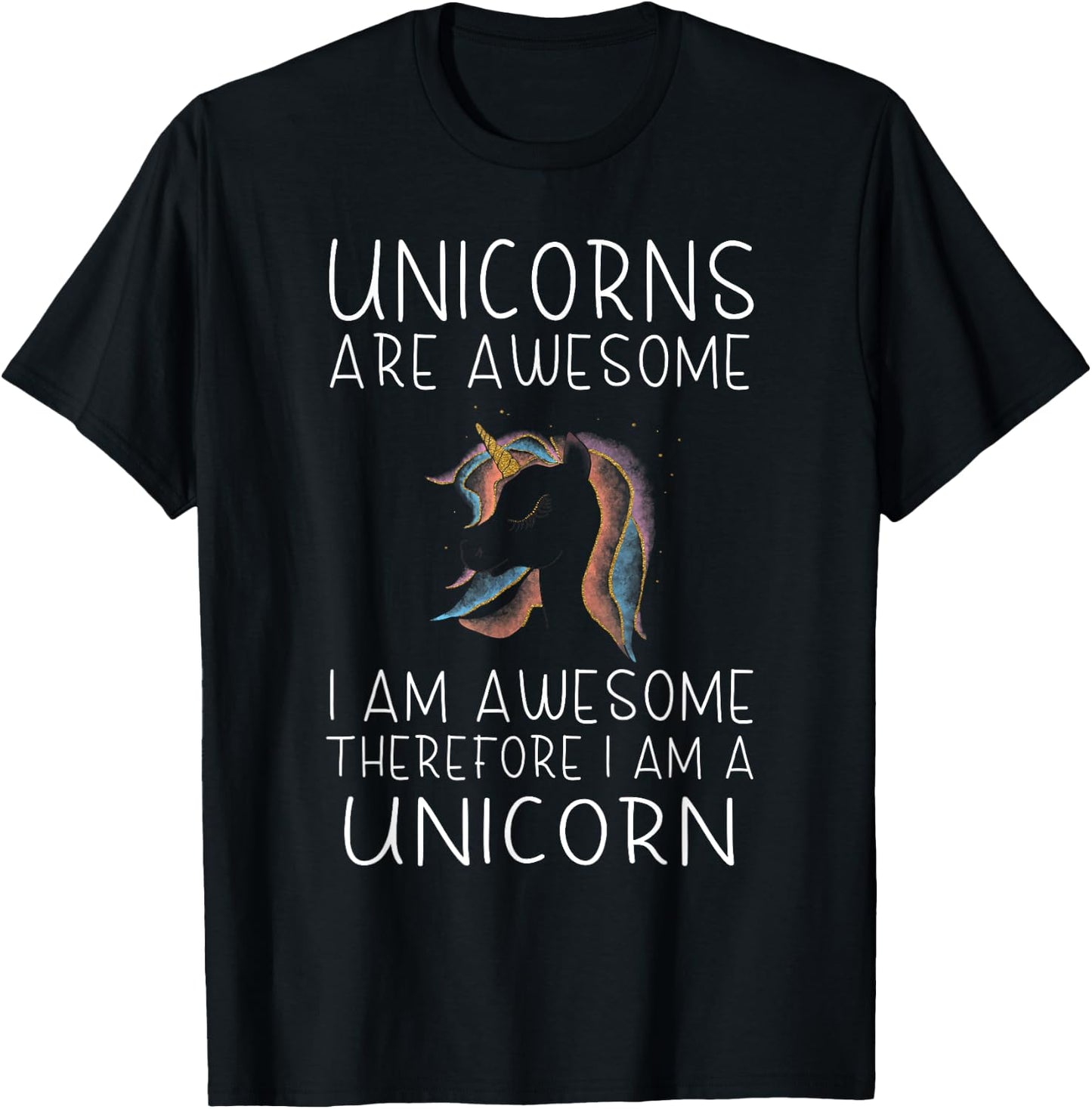 Die glitzernden Einhrner Unicorn - Unicorns are awesome, I am awesome T-Shirt - T-Shirt | Black