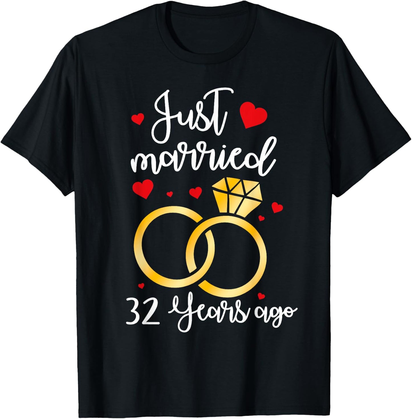Just Married 32 Years Ago Wedding 32th Anniversary Couple T-Shirt - T-Shirt | Black